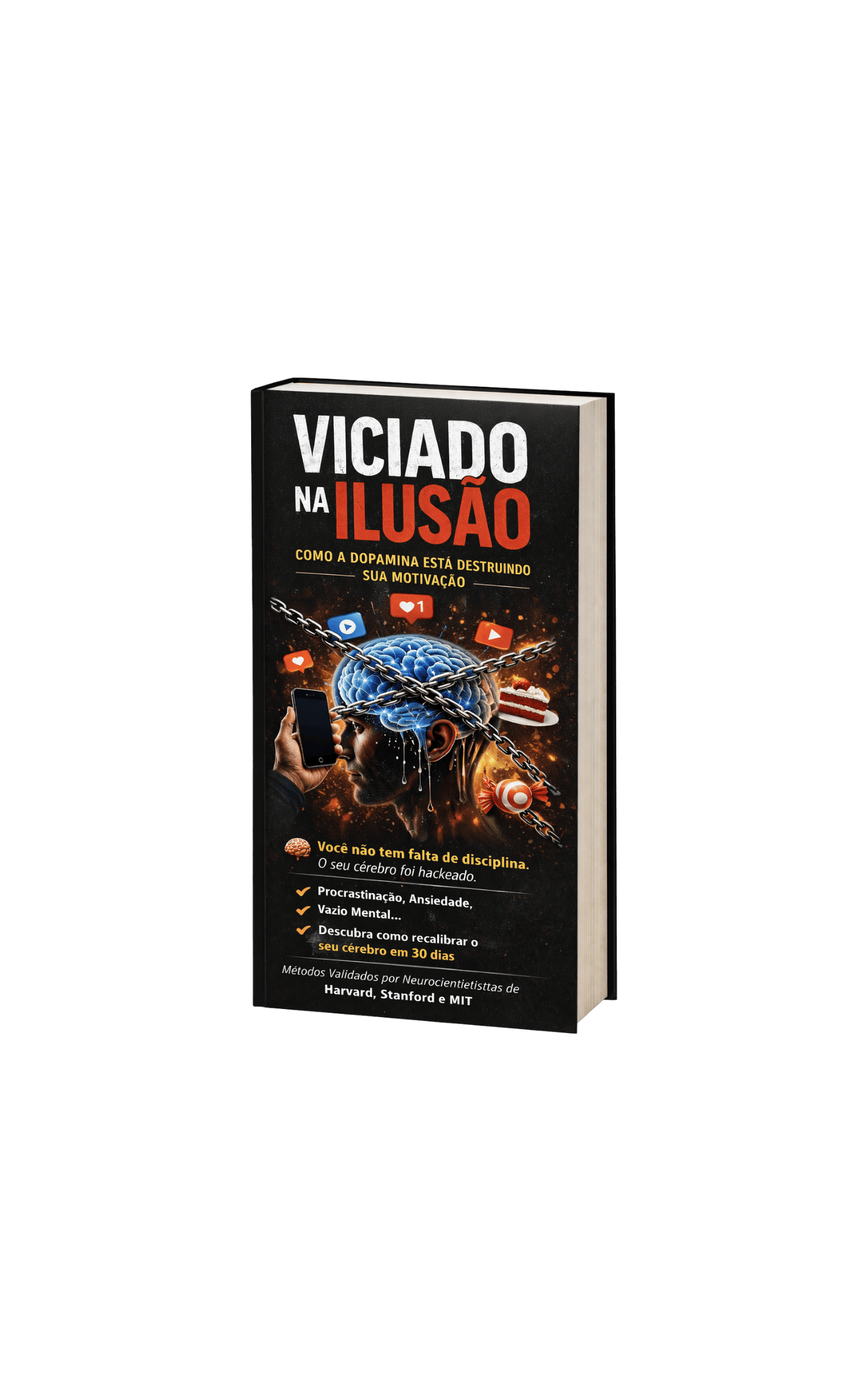 Viciado na Ilusão — Modo Escuro