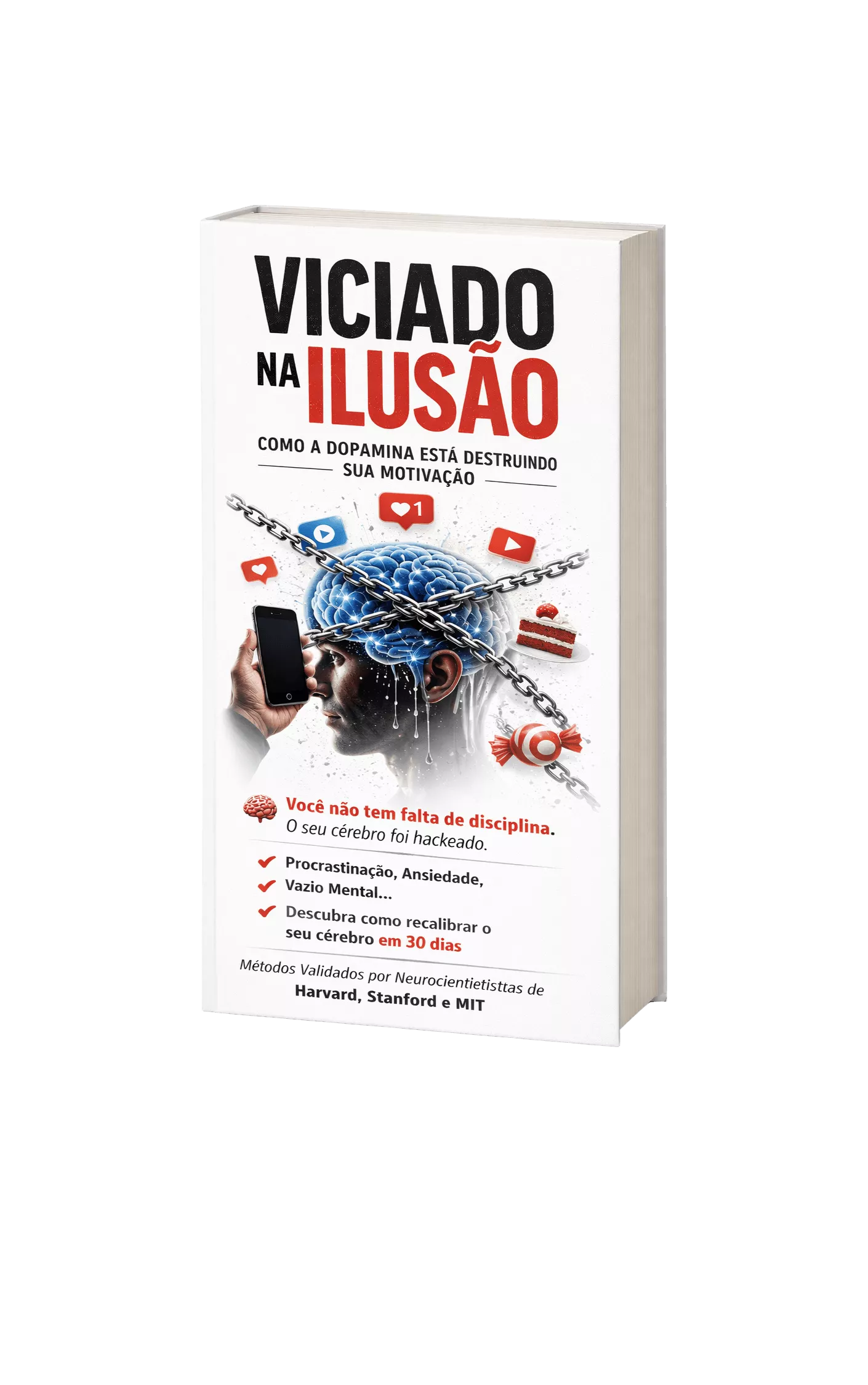 Viciado na Ilusão — Modo Claro